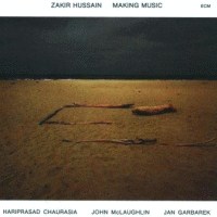 Zakir Hussain, Making Music
